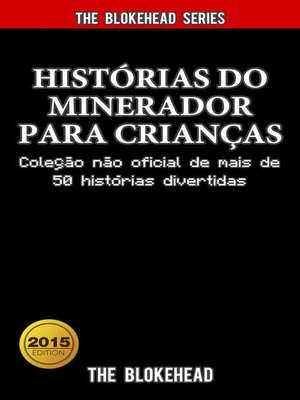 cover image of Histórias do Minerador para Crianças
